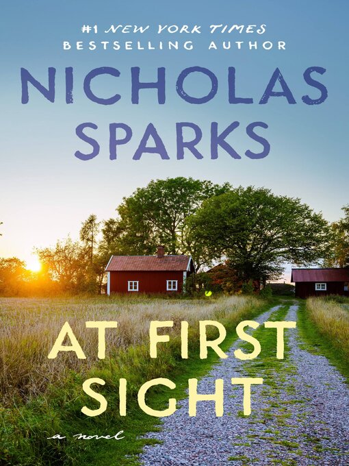 Title details for At First Sight by Nicholas Sparks - Wait list